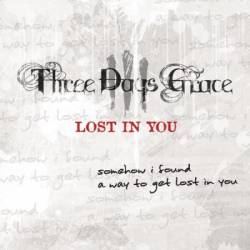 Three Days Grace : Lost in You